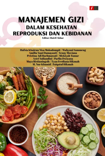 MANAJEMEN GIZI DALAM KESEHATAN REPRODUKSI DAN KEBIDANAN