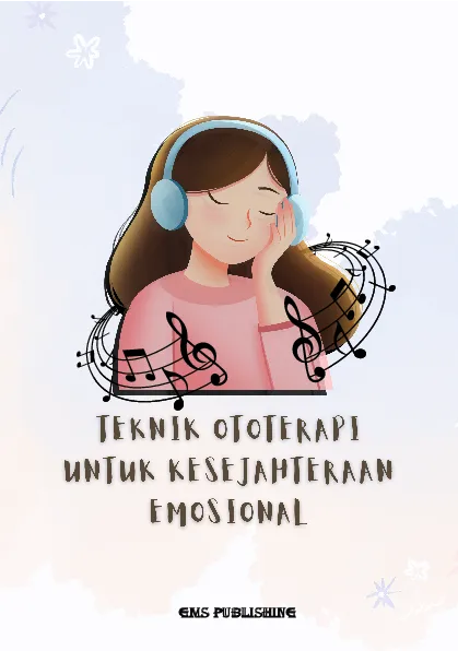 Teknik ototerapi untuk kesejahteraan emosional