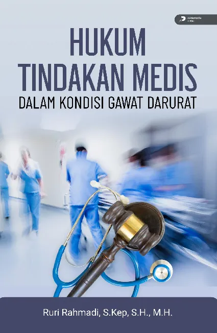 Hukum Tindakan Medis Dalam Kondisi Gawat Darurat