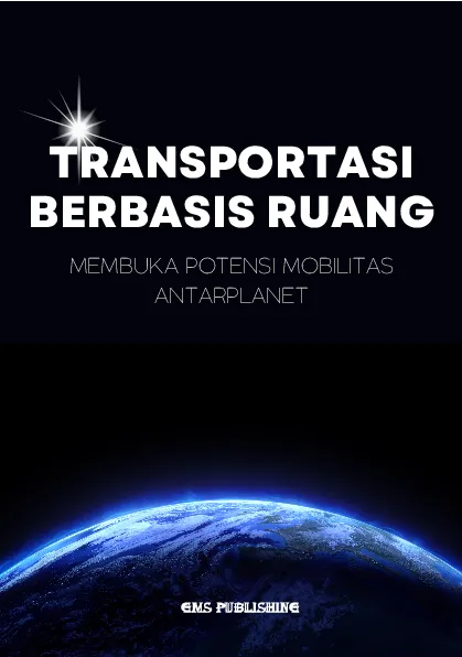 Transportasi berbasis ruang: membuka potensi mobilitas antarplanet