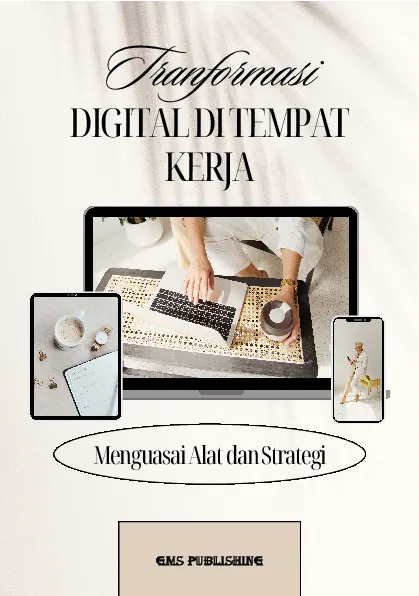 Transformasi digital di tempat kerja: menguasai alat dan strategi
