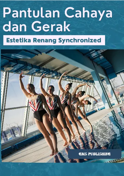 Pantulan cahaya dan gerak: estetika renang synchronised