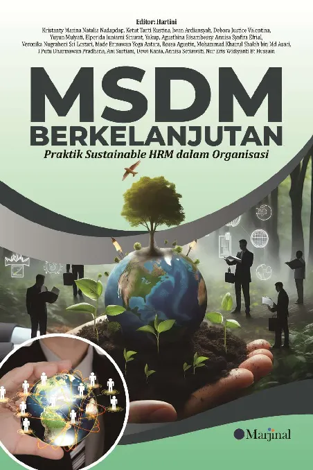 MSDM BERKELANJUTAN (Praktik Sustainable HRM dalam Organisasi)