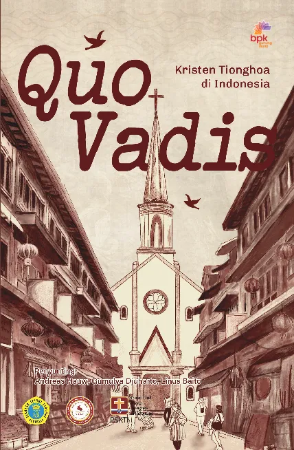 Quo Vadis: Kristen Tionghoa di Indonesia