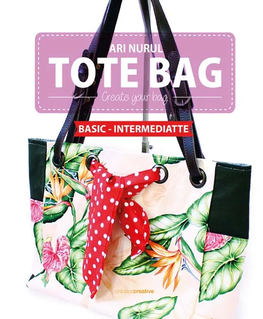 Tottebag Create Your Bag: basic - intermediate