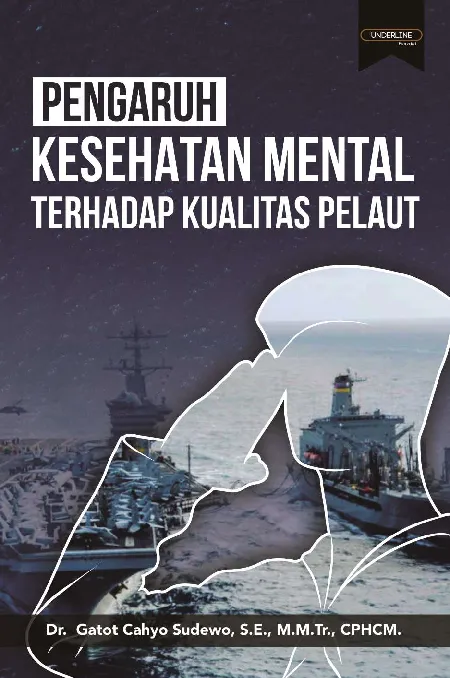 PENGARUH KESEHATAN MENTAL TERHADAP KUALITAS PELAUT