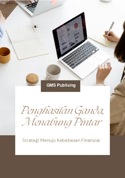 Penghasilan ganda, menabung pintar: strategi menuju kebebasan finansial