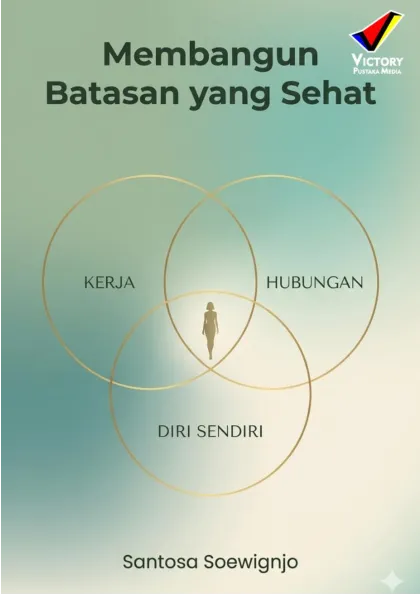 Membangun Batasan yang Sehat