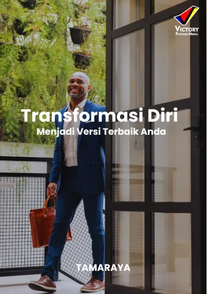 Transformasi Diri Menjadi Versi Terbaik Anda