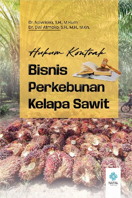 HUKUM KONTRAK BISNIS PERKEBUNAN KELAPA SAWIT