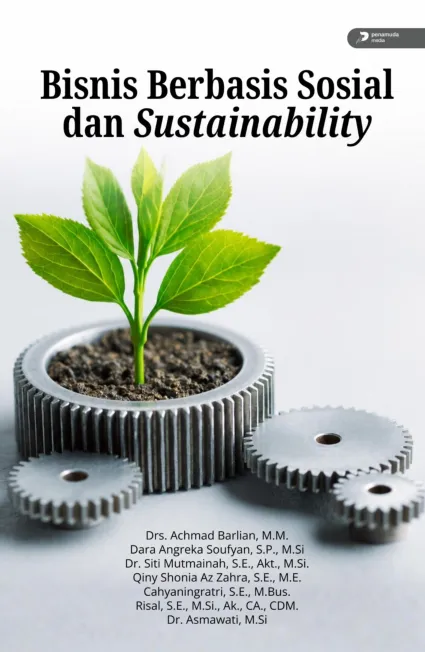 Bisnis Berbasis Sosial dan Sustainability