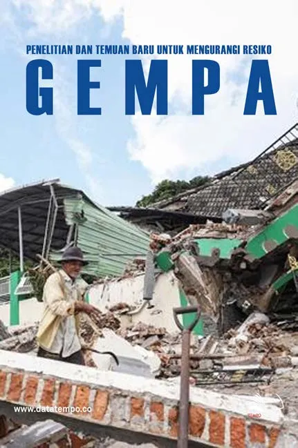 Penelitian dan Temuan Baru untuk Mengurangi Risiko Gempa Bumi
