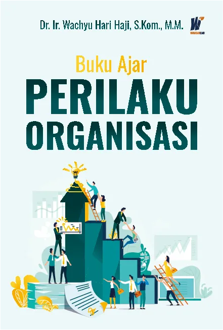 Buku Ajar Perilaku Organisasi