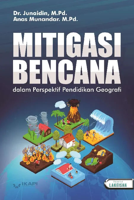 MITIGASI BENCANA DALAM PERSPEKTIF PENDIDIKAN GEOGRAFI