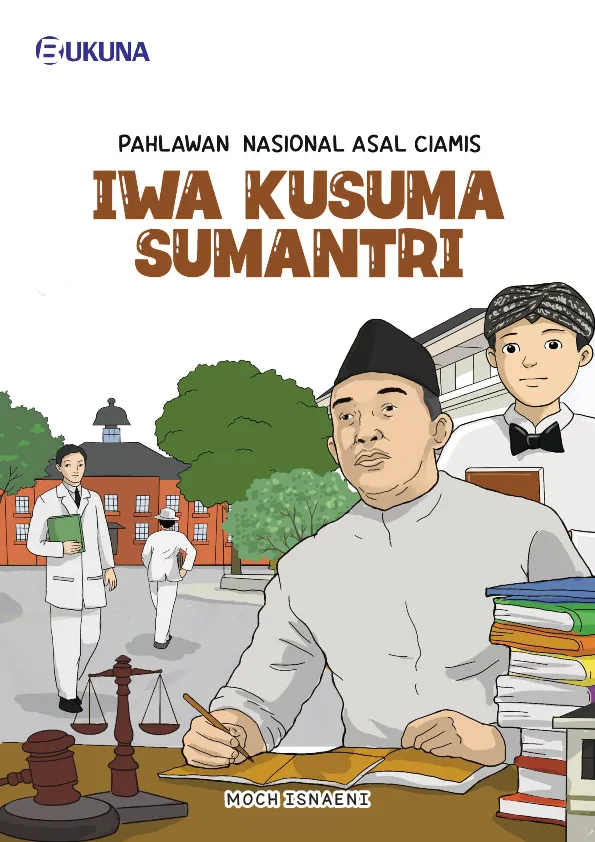 Pahlawan Nasional Asal Ciamis : Iwa Kusuma Sumantri