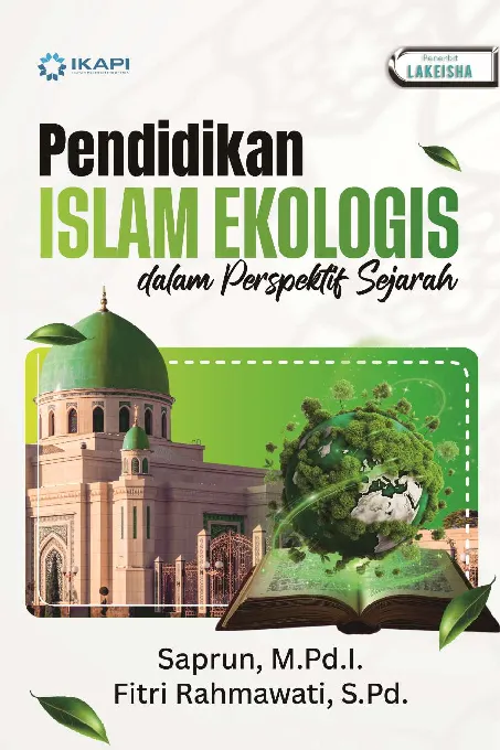 PENDIDIKAN ISLAM EKOLOGIS DALAM PERSPEKTIF SEJARAH