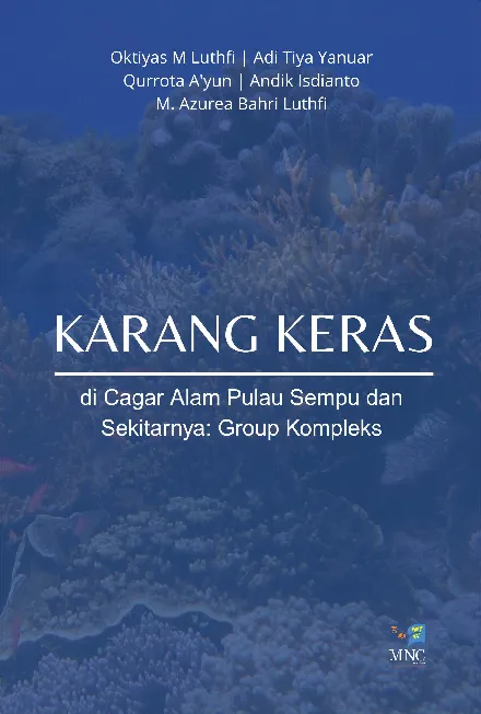 Karang Keras di Cagar Alam Pulau Sempu dan Sekitarnya: Group Kompleks