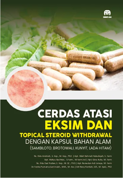 Cerdas Atasi Eksim dan Topical Steroid Withdrawal dengan Kapsul Bahan Alam : Sambiloto, Brotowali, Kunyit, Lada Hitam