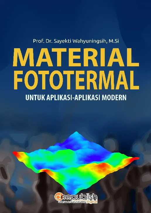 Material Fototermal untuk Aplikasi-Aplikasi Modern