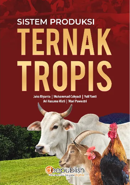 Sistem Produksi Ternak Tropis
