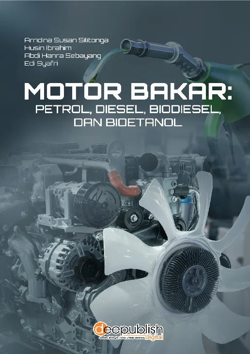 Motor Bakar: Petrol, Diesel, Biodiesel, dan Bioetanol