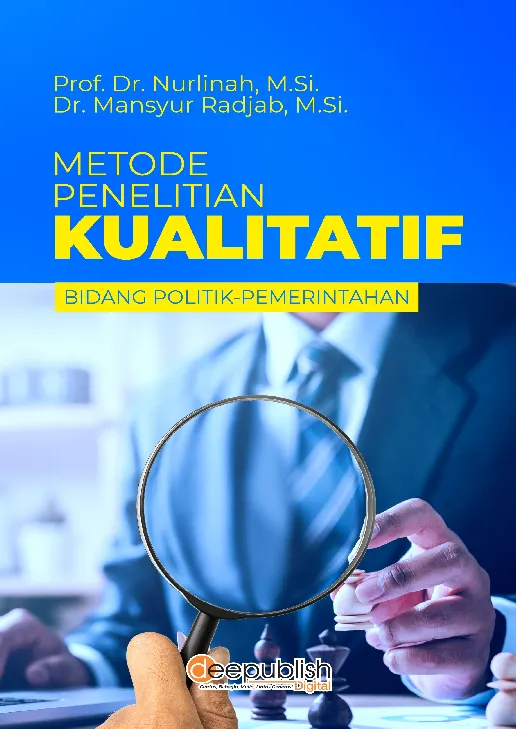 Metode Penelitian Kualitatif Bidang Politik-Pemerintahan