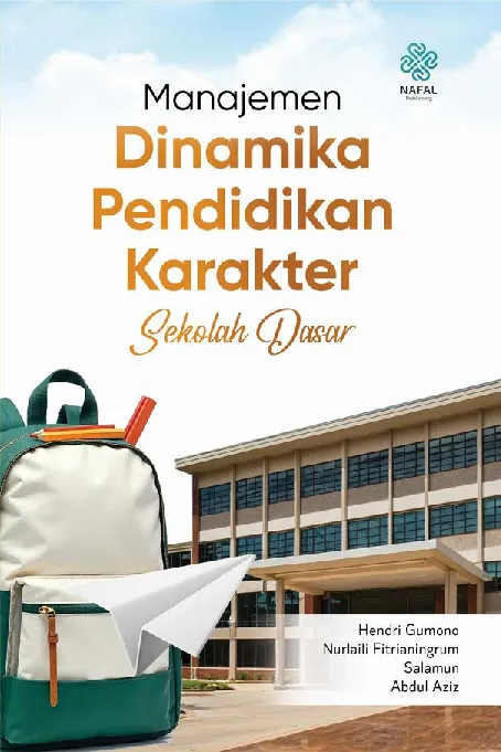 DINAMIKA PENDIDIKAN KARAKTER SEKOLAH DASAR