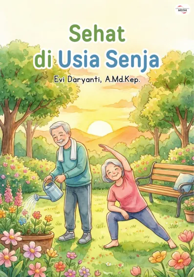Sehat di Usia Senja