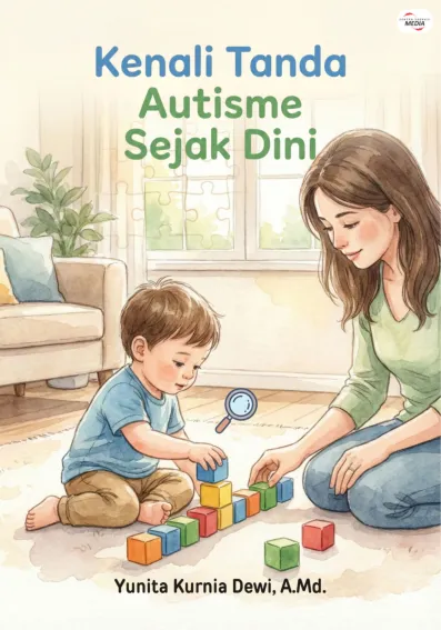 Kenali Tanda Autisme Sejak Dini