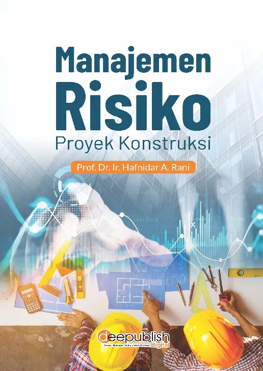 Manajemen Risiko Proyek Konstruksi