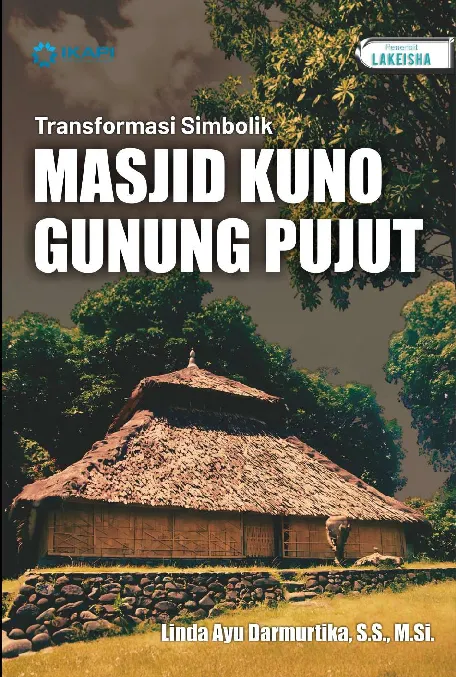 TRANSFORMASI SIMBOLIK MASJID KUNO GUNUNG PUJUT