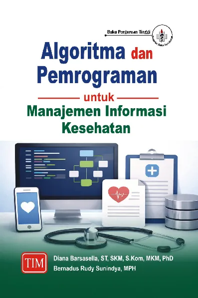 Algoritma dan Pemrograman untuk Manajemen Informasi Kesehatan