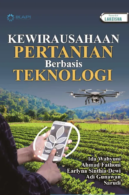 KEWIRAUSAHAAN PERTANIAN BERBASIS TEKNOLOGI
