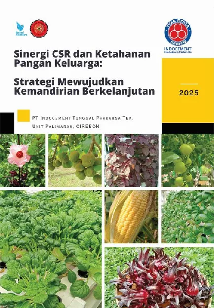 SINERGI CSR DAN KETAHANAN PANGAN KELUARGA: Strategi Mewujudkan Kemandirian Berkelanjutan