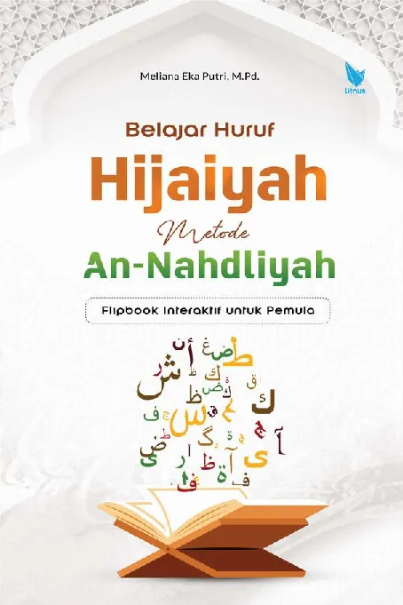 BELAJAR HURUF HIJAIYAH METODE AN-NAHDLIYAH: Flipbook Interaktif untuk Pemula