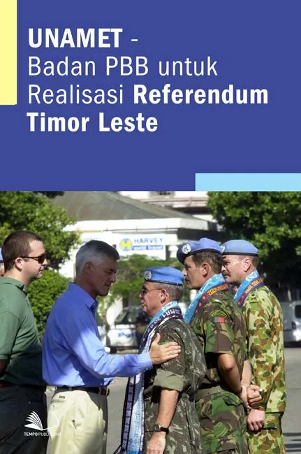 Unamet - Badan PBB Untuk Realisasi Referendum Timor Leste