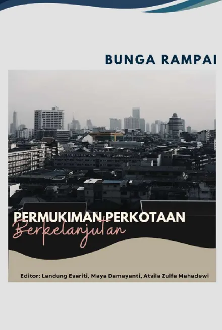 Bunga Rampai Permukiman Perkotaan Berkelanjutan
