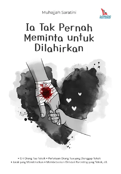 Ia Tak Pernah Meminta untuk Dilahirkan