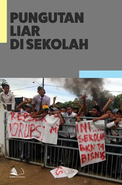 Pungutan Liar di Sekolah