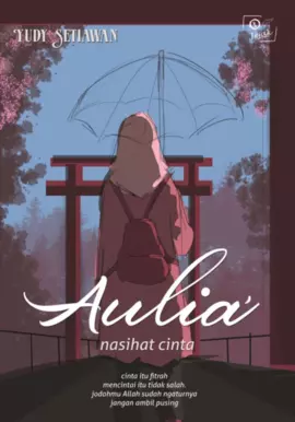 Aulia’ : nasihat cinta