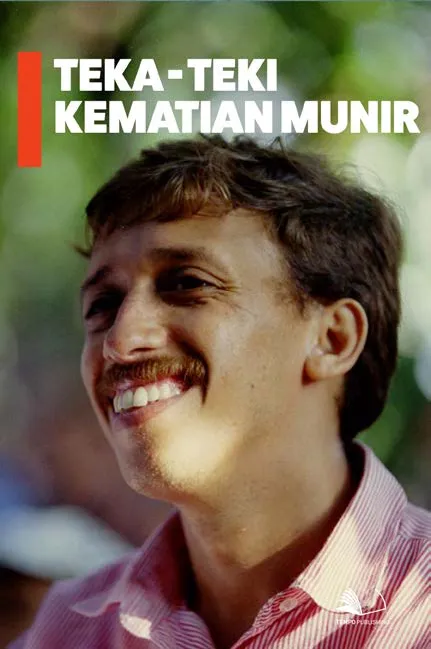 Teka-Teki Kematian Munir