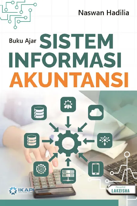 BUKU AJAR SISTEM INFORMASI AKUNTANSI