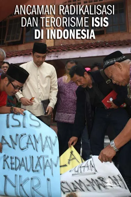 Ancaman Radikalisasi dan Terorisme ISIS di Indonesia