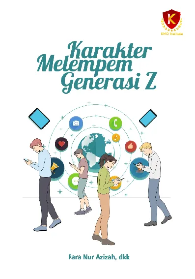 Karakter Melempem Generasi Z