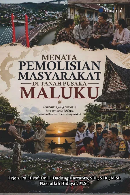 MENATA PEMOLISIAN MASYARAKAT DI TANAH PUSAKA MALUKU