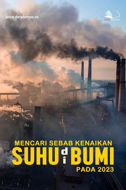 Mencari Sebab Kenaikan Suhu di Bumi Pada 2023