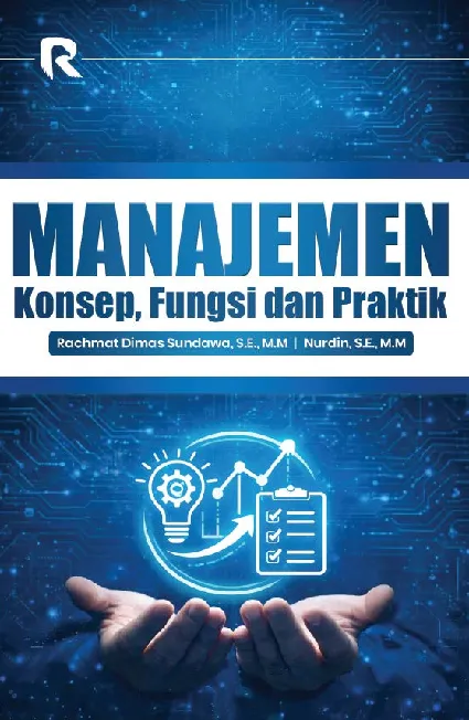 Manajemen (Konsep, Fungsi dan Praktik)