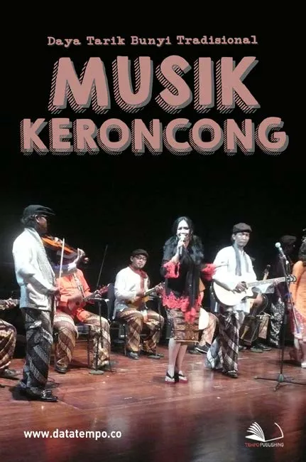 Daya Tarik Bunyi Tradisional Musik Keroncong