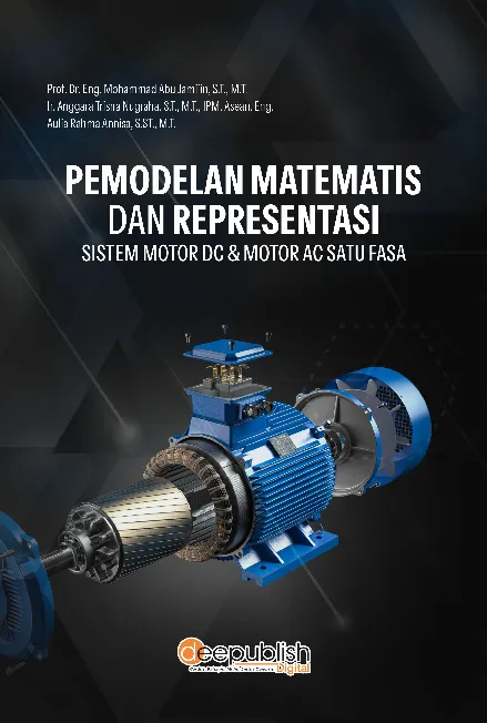 Pemodelan Matematis dan Representasi Sistem Motor DC & Motor AC Satu Fasa