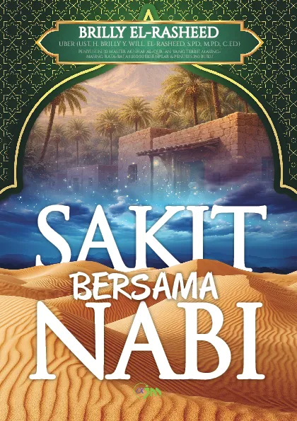 SAKIT BERSAMA NABI